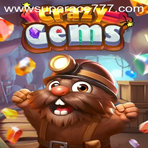 Discover the Thrilling World of CrazyGems and the Power of SUPER ACE 777