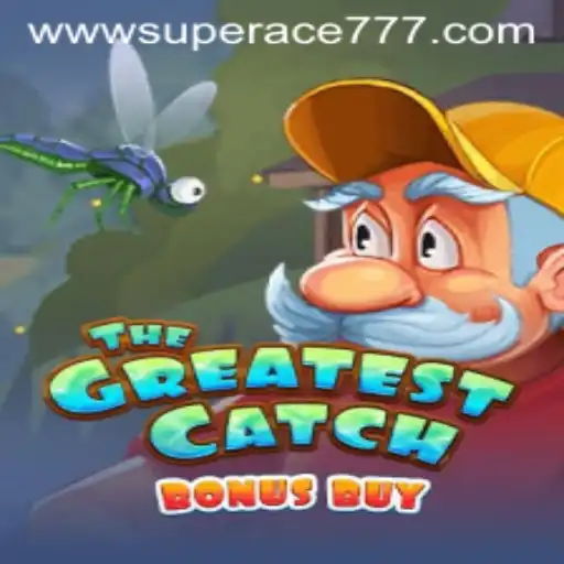 Discover the Thrills of TheGreatestCatchBonusBuy with SUPER ACE 777